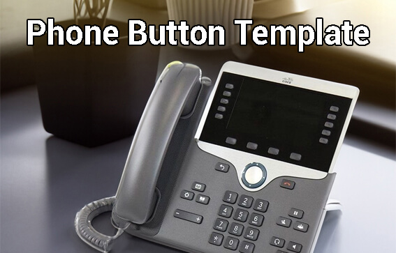 تنظیم الگوی دکمه های تلفن سیسکو Phone Button Template CUCM