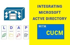 بازنمایی یک دفترچه راهنمای یکپارچه سازی دایرکتوری فعال مایکروسافت با CUCM.